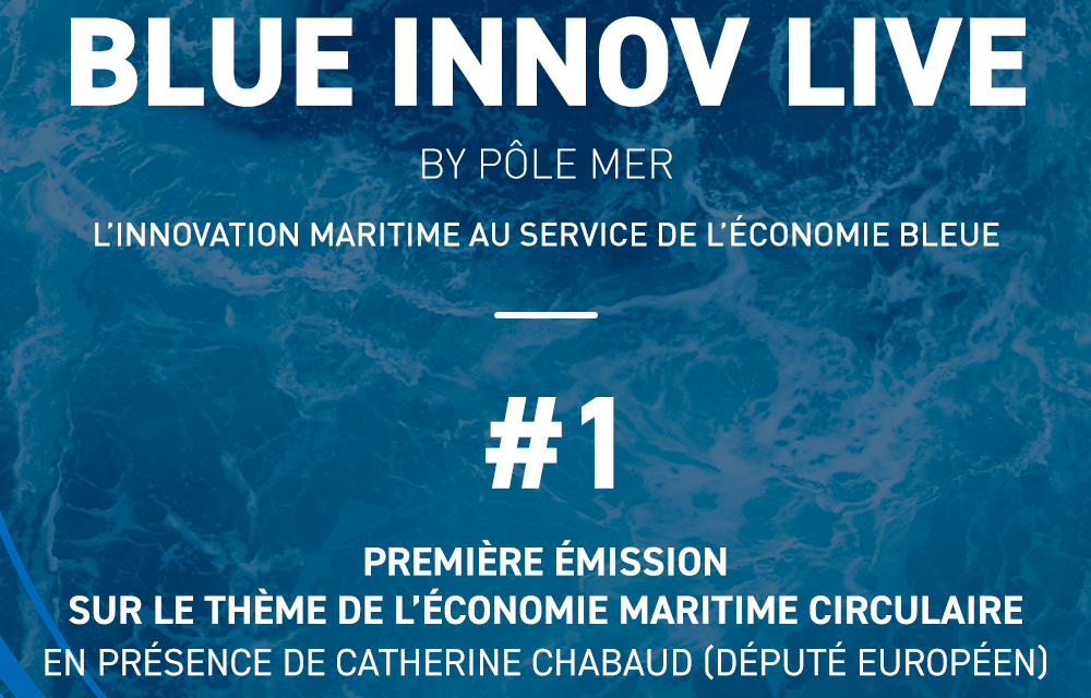 BlueInnovLive #1 Économie maritime circulaire