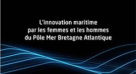 Les femmes et les hommes du Pôle Mer Bretagne Atlantique